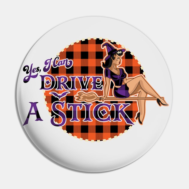 Yes I Can Drive A Stick - Halloween Witch - Orange Plaid Pin by OrangeMonkeyArt