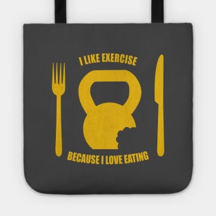 I Like Exercise Because I Love Eating (Brigitte Lindholm) Tote