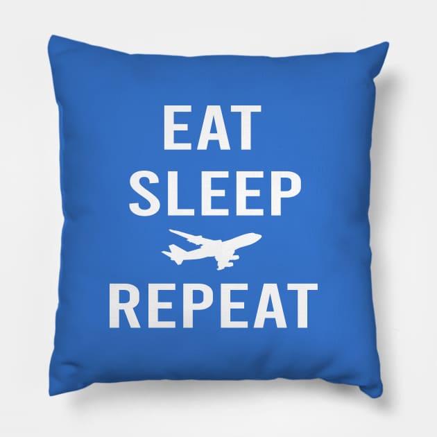 EAT SLEEP PLANE REPEAT | Gift Pillow by ProPlaneSpotter