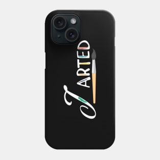 Artist - I arted Phone Case