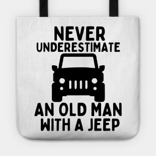 Never underestimate an old man with a jeep Tote