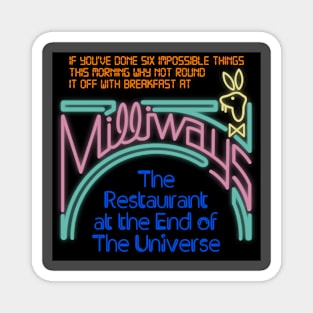 Milliways - The Restaurant at the End of the Universe Magnet