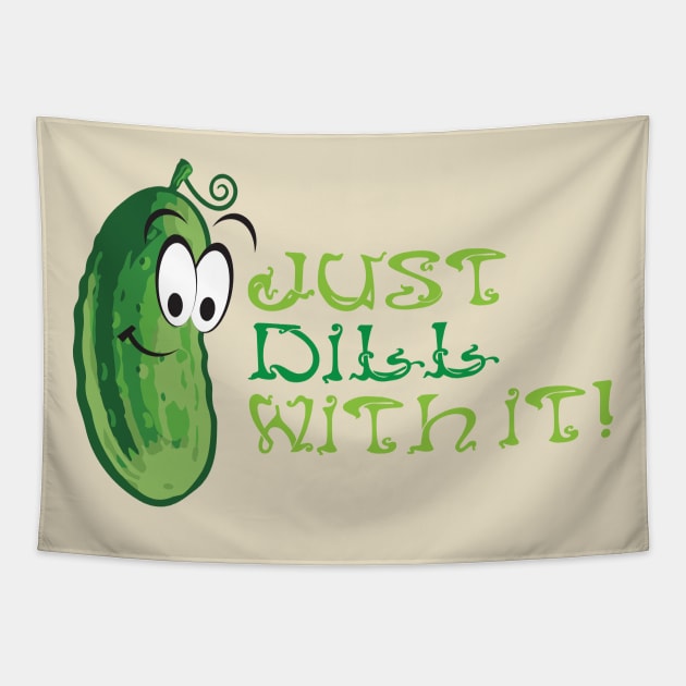 Just Dill With It! Tapestry by DavidLoblaw