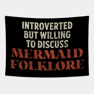 Mermaid Funny Introvert Quotes Tapestry