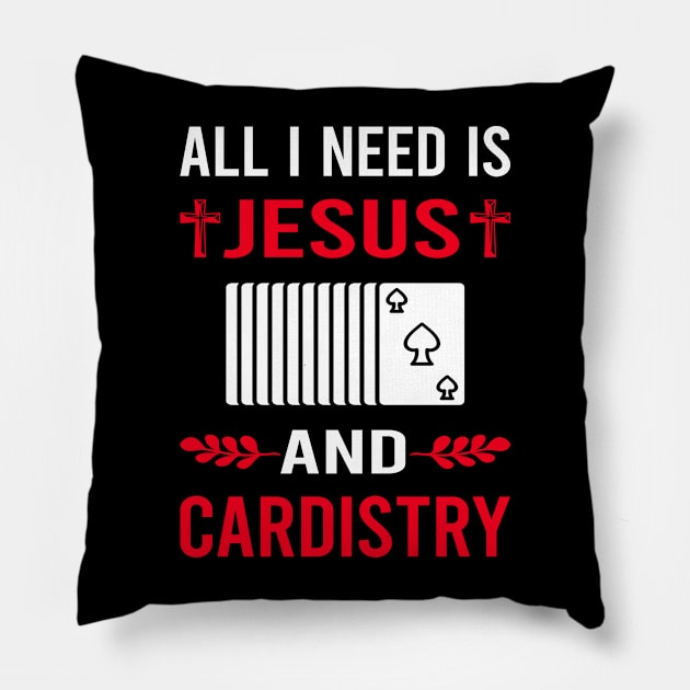 I Need Jesus And Cardistry Cardist Pillow by Good Day