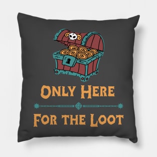 DnD only here for the loot Dungeons and Dragons treasure chest funny Pillow