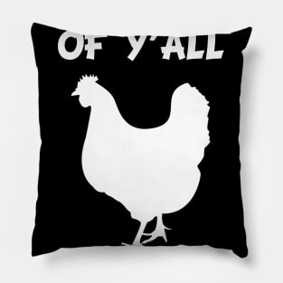 Take Care of Y'all Chicken, wise man Pillow