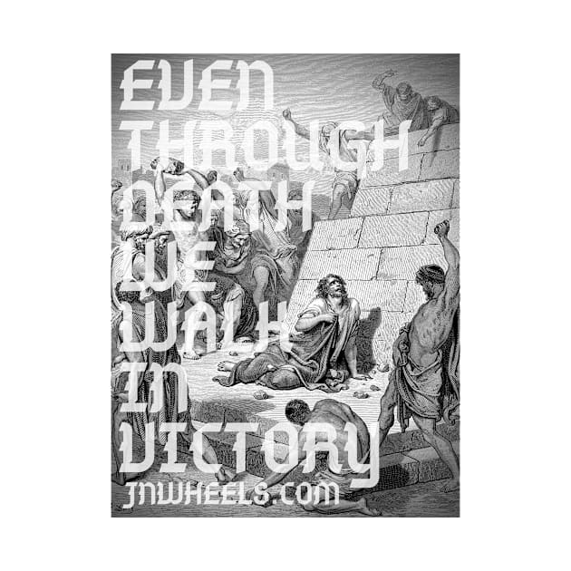 Even Through Death by JNWheels