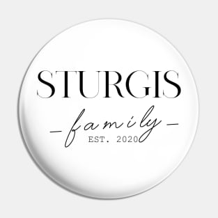 Sturgis Family EST. 2020, Surname, Sturgis Pin