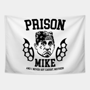 Prison Mike Parody Tapestry