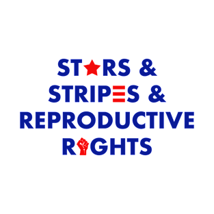 Star & Stripes & Reproductive Rights T-Shirt