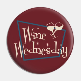 Wine Wednesday - White Wine Pin