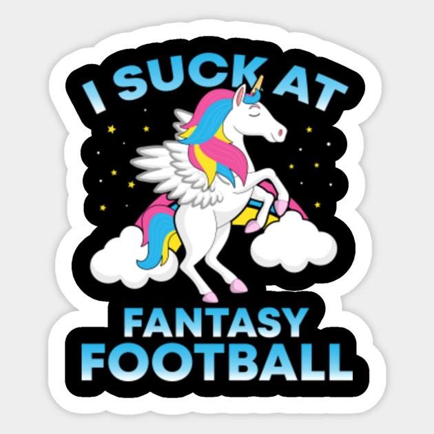 I Suck At Fantasy Football Funny Football Lover Fantasy Football