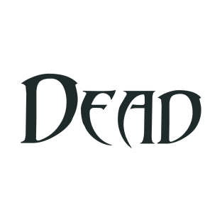 DEAD Text | Font Tee | Text Design | Simple Typography | Minimalist Design T-Shirt