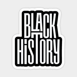 BLACK HISTORY | Bold Modern Text Statement Magnet