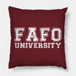 FAFO University Pillow
