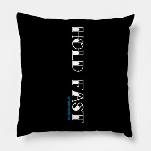 Hold Fast Vertical Pillow