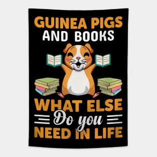 Guinea Pigs & Books What Else Do You Need in life funny pig Tapestry