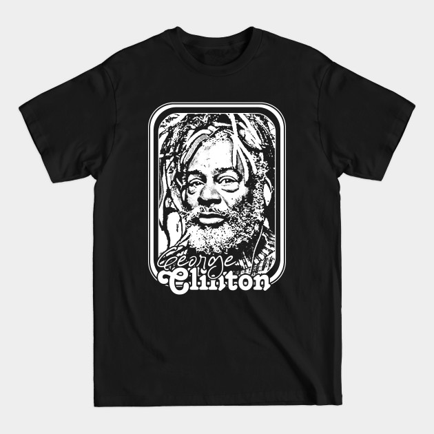 Discover George Clinton /// Retro 70s Music Fan Design - George Clinton - T-Shirt