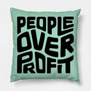 People Over Profit Word Art Pillow