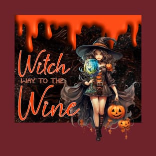 Witch way to the Wine T-Shirt