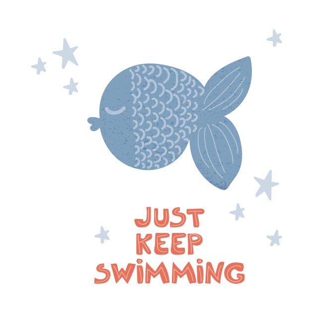 Just keep swimming by Elena Choo