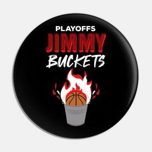 Playoffs Jimmy Buckets black ver Pin