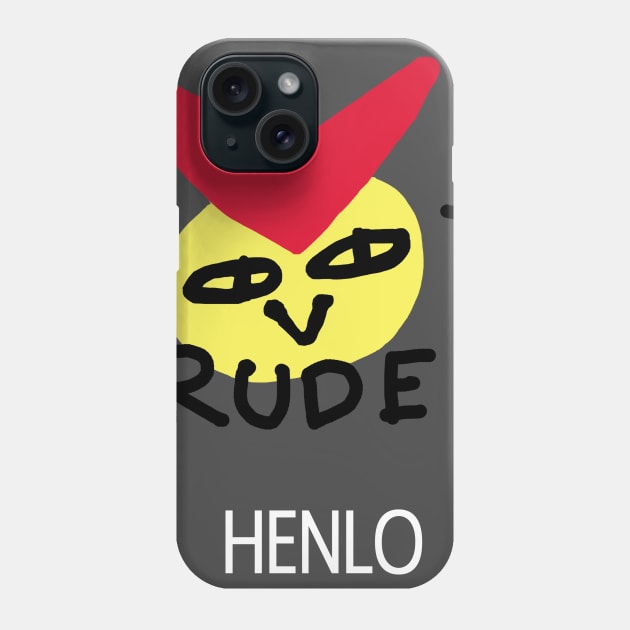 Rude Boi Phone Case by BadVaporeon