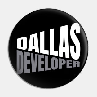 Dallas Developer Shirt for Men and Women Pin