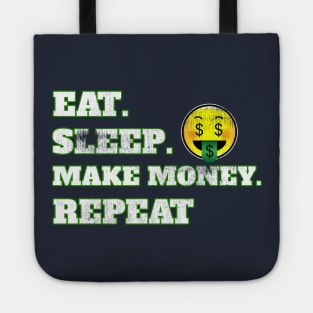 Eat Sleep Make Money Repeat Funny Emoji Face Tote