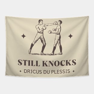 Still Knocks Dricus Du Plessis Tapestry