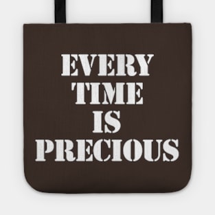 Time's Priceless Gift Tote