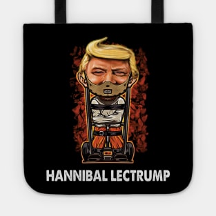 Hannibal Lectrump Funny Political Donald Trump Tote