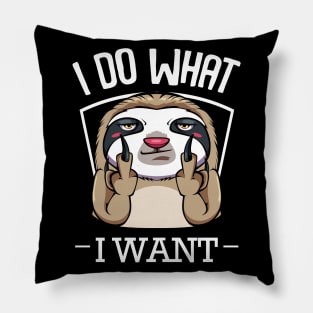 Sloth - I Do What I Want - Middlefinger Pillow