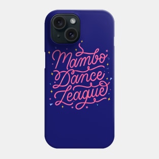 Mambo dance league Phone Case