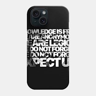 Anonymous Motto Phone Case