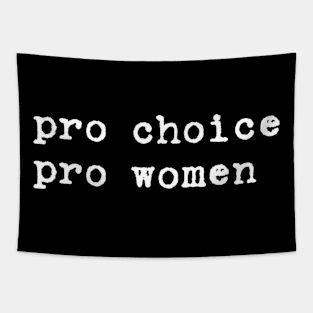 pro choice pro women Tapestry