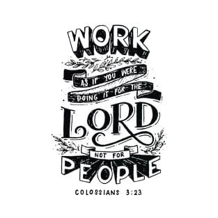 Colossians 3 23 Bible Verse T-Shirt