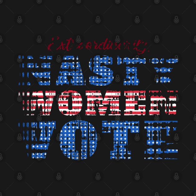 Nasty Women Vote by okpinsArtDesign