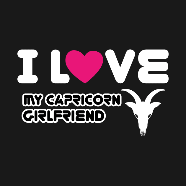 i love my capricorn girlfriend by ThyShirtProject - Affiliate