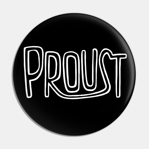 Marcel Proust Pin by badlydrawnbabe