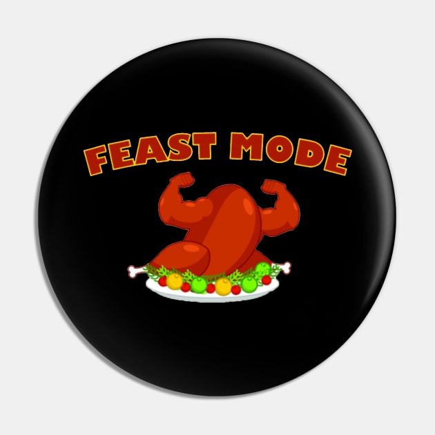 Feast Mode Pin by Lalamonte