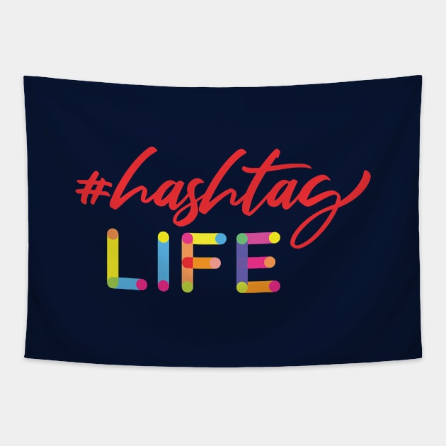 Hashtag Life Tapestry by aTEEtude