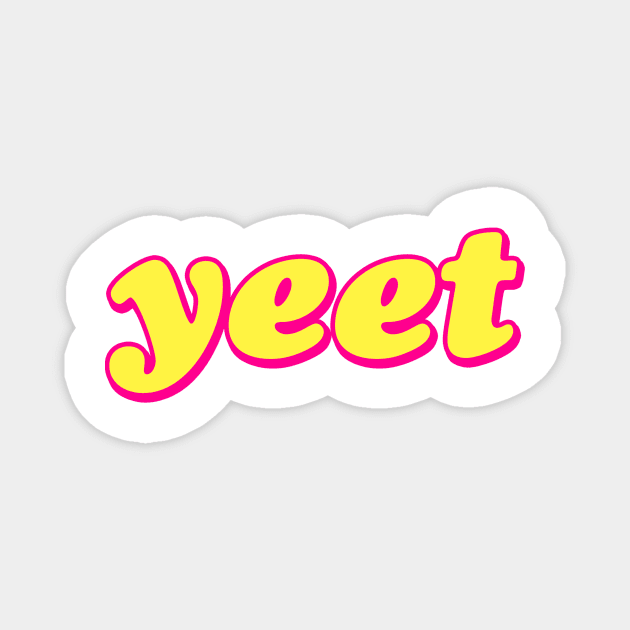 YEET Magnet by lolosenese