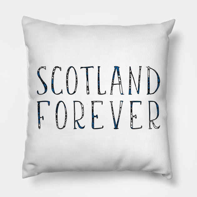 SCOTLAND FOREVER, Scottish Saltire Flag Text Slogan Pillow by MacPean