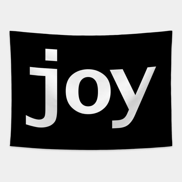 Joy Minimal Typography White Text Tapestry by ellenhenryart