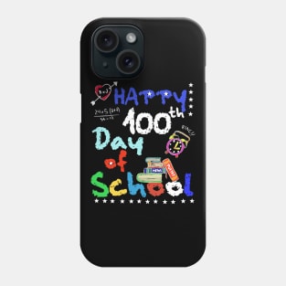 Happy 100th day of school Teacher Student Gift Phone Case