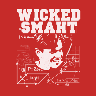 Wicked Smaht T-Shirt