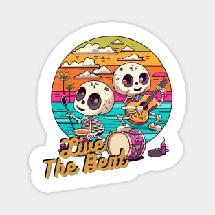 "Live the Beat" design Magnet