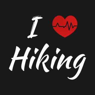 I love Hiking T-Shirt